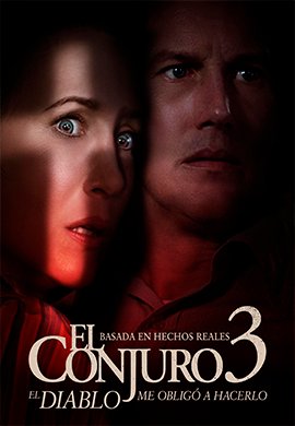 El Conjuro 3 El Diablo Me Obligo A Hacerlo 2021